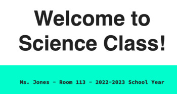 Preview of Welcome to Science Class! | Ms. Jones | Middle School Science