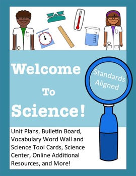 Preview of Welcome to Science! Unit Plan-Lessons, Bulletin Board, Center, Reading and More!