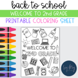 Welcome to Second Grade Back to School Coloring Sheet