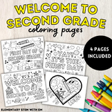 Welcome to Second Grade Coloring Pages (First Day of Schoo