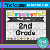 Welcome to Second Grade Sign