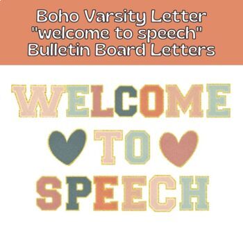 Preview of Welcome to Speech Boho Varsity Letter Bulletin Board Set for Classroom Decor