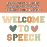 Welcome to Speech Boho Varsity Letter Bulletin Board Set f