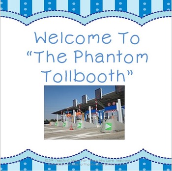 Preview of The Phantom Tollbooth - A Novel Study