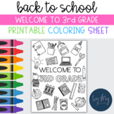 Welcome to Third Grade Back to School Coloring Sheet