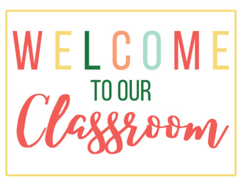 Welcome To Our Classroom Poster/Sign By Blue Sky Thinking | Tpt