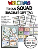 Welcome to our Squad Bracelet Gift Tag: Back to school gift!