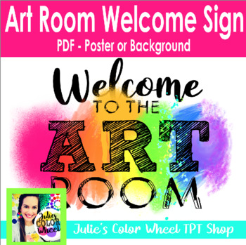 Preview of Welcome to the Art Room Sign, Background or Poster