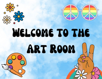 Preview of Welcome to the Art Room Hippie Poster
