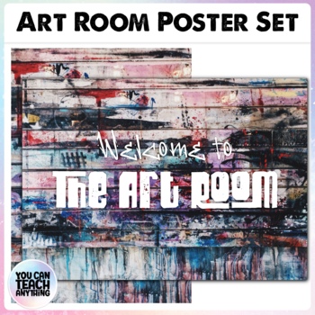Preview of Welcome to the Art Room Poster Graffiti Style High School Art Class