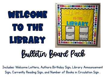 Welcome to the Library Bulletin Board Set by Traveling Guybrarian