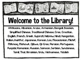 Welcome to the Library Signs in over 40 Languages