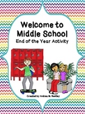 End of the Year Activity: Welcome to the Middle School