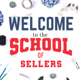Welcome to the School of Sellers!