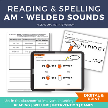 Preview of Welded Sound AM Reading & Spelling Lesson