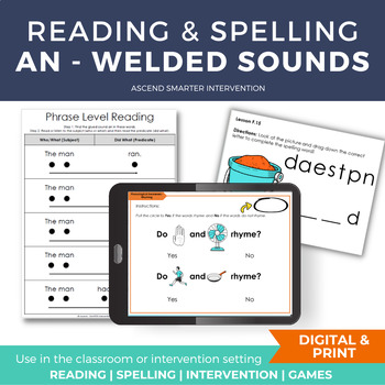 Preview of Welded Sound AN Reading & Spelling Lesson