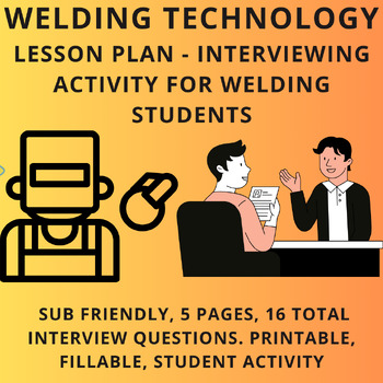 Preview of Welding Lesson Plans - Job Interview Question & Answer - Sub Ok Welding Lessons