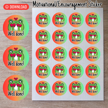 Preview of Well Done-Digital Printable Motivational Sticker for Students Montessori