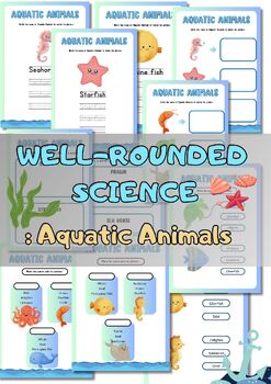 Preview of Well-Rounded Science : Aquatic Animals