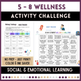 Wellness Activities for Students Grades 5-8