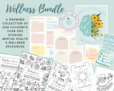 Wellness Bundle - Resources and Routines to Promote Mental