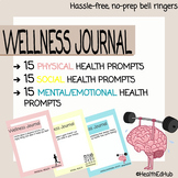 Wellness Journal Bellringer - Physical, Social, Mental/Emo