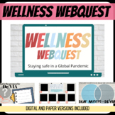 Wellness WebQuest for Covid Safety