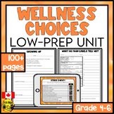 Wellness and Healthy Choices Unit