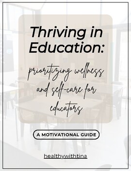 Preview of Wellness and Self Care Guide For Educators, Mindfulness, Self Love