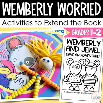 Preview of Wemberly Worried Activities to Extend the Story and Explore the Topic of Worry