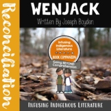 Wenjack Lessons - Novel Study - Reconciliation