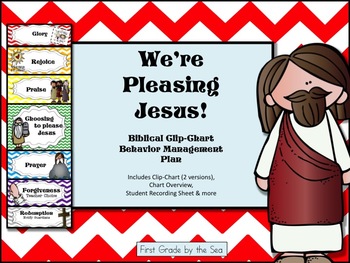 Preview of We're Choosing to Please Jesus (Clip Chart Behavior system)
