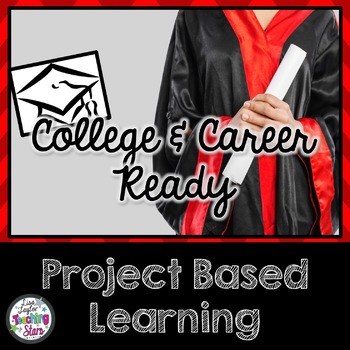 Preview of Project Based Learning College and Career Ready