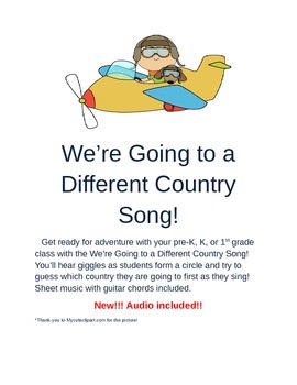 Preview of We're Going to a Different Country Song!
