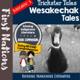 Wesakechak Tales Lessons - Trickster Tales - Inclusive Learning