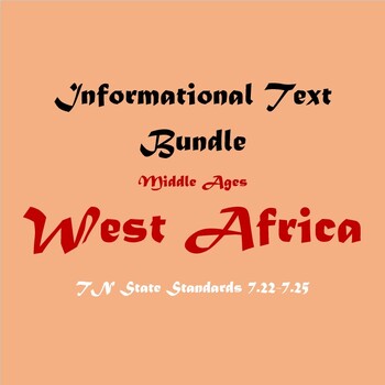 Preview of West Africa Informational Text (TCAP & TNReady Review! TN 7.22-7.26