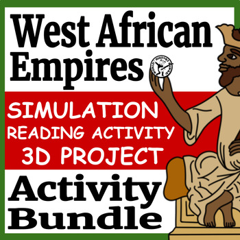 Preview of Medieval West African Empires Activity & Project Bundle - Simulation Reading