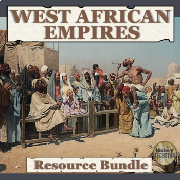 Preview of West African Empires Bundle : Ghana  Mali  Songhai  Medieval West Africa