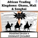 AFRICAN TRADING KINGDOMS: GHANA, MALI & SONGHAI LESSON + M