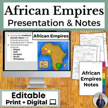 Preview of West African Kingdoms & Empires Presentation with Guided Notes & Map Activities