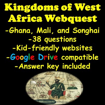 Preview of Kingdoms of West Africa Webquest (Ghana, Mali, and Songhai)