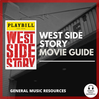 Preview of West Side Story: The Musical - Movie Guide | Music Theater | Guided Questions