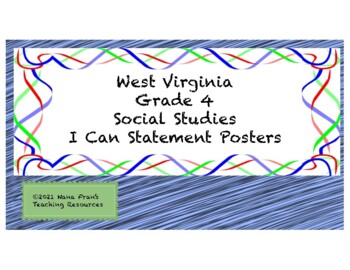 Preview of West Virginia Grade 4 Social Studies I Can Statement Posters