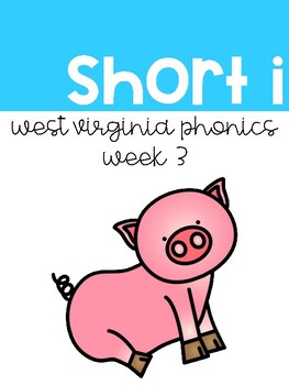 West Virginia Phonics Short I Week 3 TPT   Original 6619785 1 