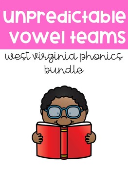 Preview of West Virginia Phonics Unpredictable Vowel Team Bundle