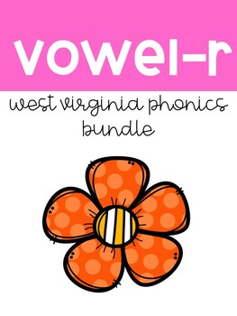 West Virginia Phonics Vowel R Bundle TPT   Original 8808421 1 