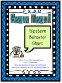 Western Behavior Charts for the Elementary Classroom K-3