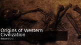 Western Civ I: 01 - Origins of Western Civilization