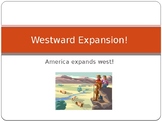 Western Expansion Power Point