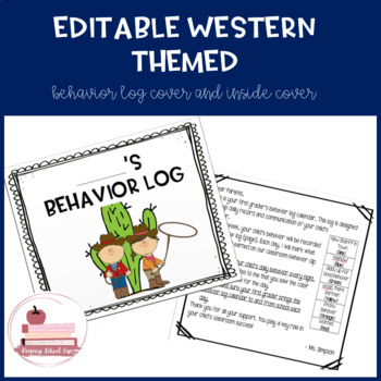 Preview of EDITABLE Western Theme: Behavior Log Cover and Inside Parent Letter